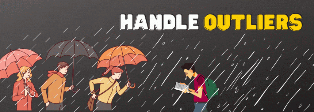 A Beginner Guide for Identifying and Handling Outliers